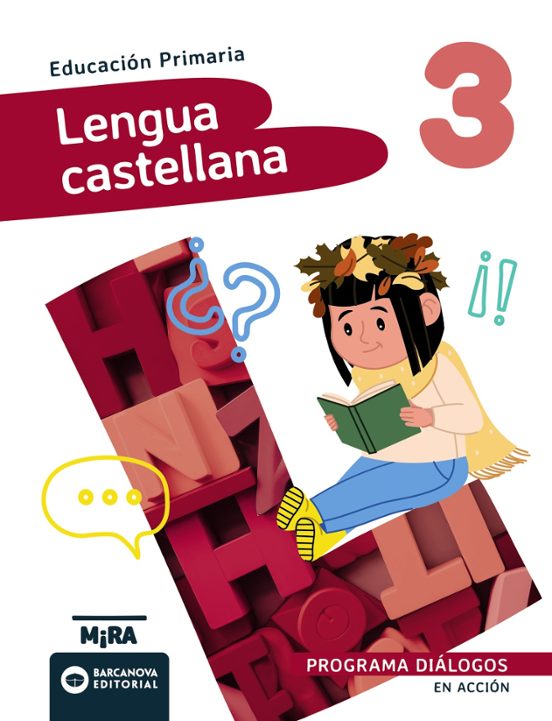 Lengua Castellana 3º Primaria Diálogos en Acción