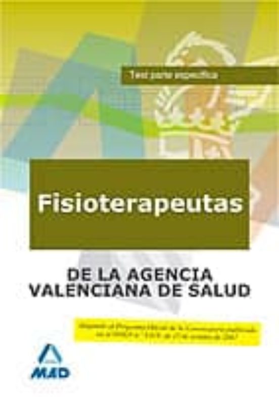 Fisioterapeutas De La Agencia Valenciana De Salud. Test Parte Específica