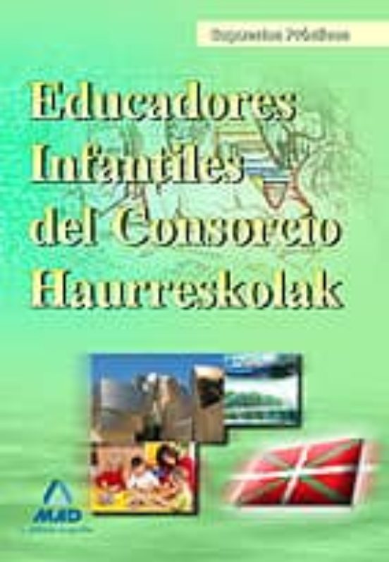 Educadores Infantiles Del Consorcio Haurreskolak. Supuestos Pract Icos
