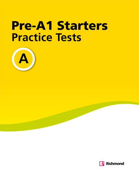 Practice Tests Pre-a1 Starters A 1º Educacion Primaria