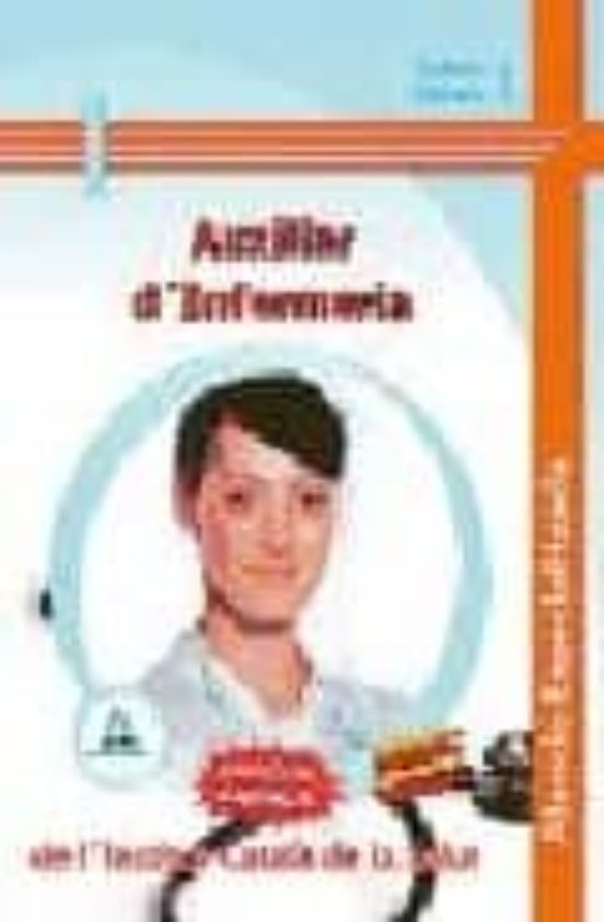 Auxiliars Infermeria Atencio Especialitzada Institut Catala Salut Tema