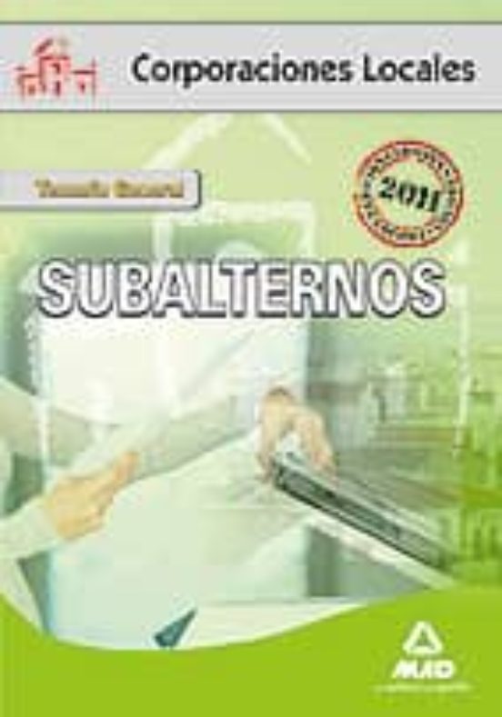 Subalternos De Corporaciones Locales. Temario General