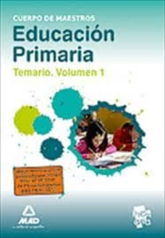 Cuerpo De Maestros. Educación Primaria. Temario. Volumen I