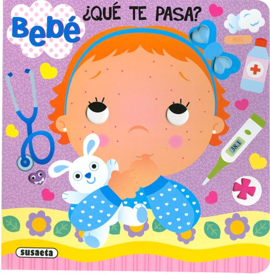 Bebe ¿que Te Pasa?