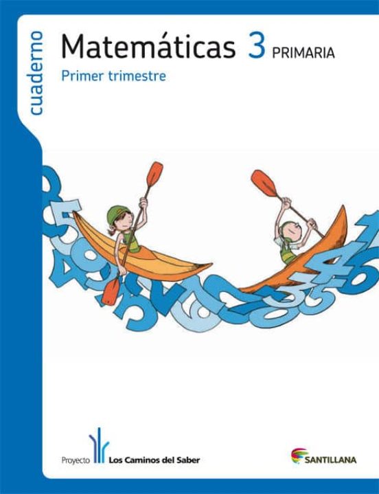 Cuaderno Matematicas 3 Primaria 1 Trim los Caminos del Saber
