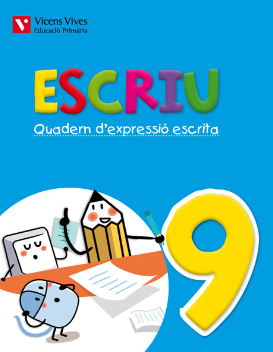 Escriu. 5º Primaria Quadern D Expressió Escrita 9. Valencia
