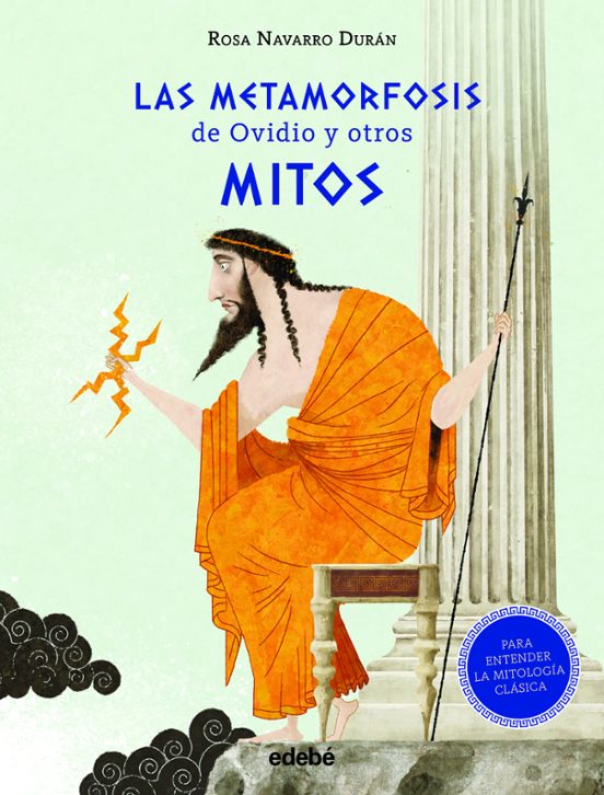 Las Metamorfosis De Ovidio Y Otros Mitos