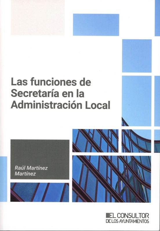 Las Funciones De Secretaría En La Administración Local
