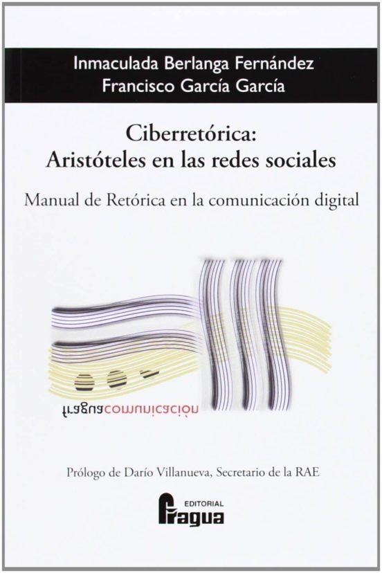 Ciberretorica: Aristotales En Las Redes Sociales