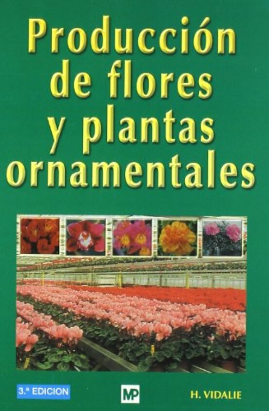 Produccion De Flores Y Plantas Ornamentales