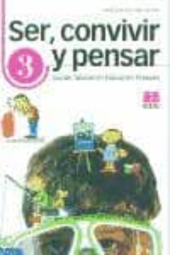 Ser Convivir y Pensar 3: Accion Tutorial en Educacion Primaria