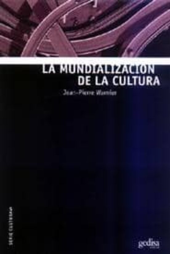 La Mundialización De La Cultura