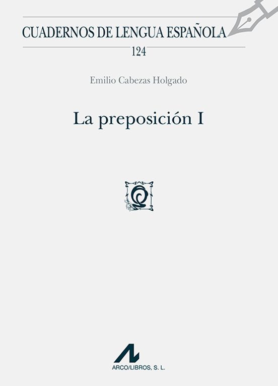 La Preposición I