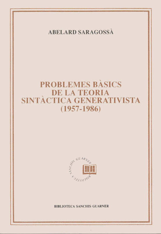 Problemes Bàsics De La Teoria Sintàctica Generativista