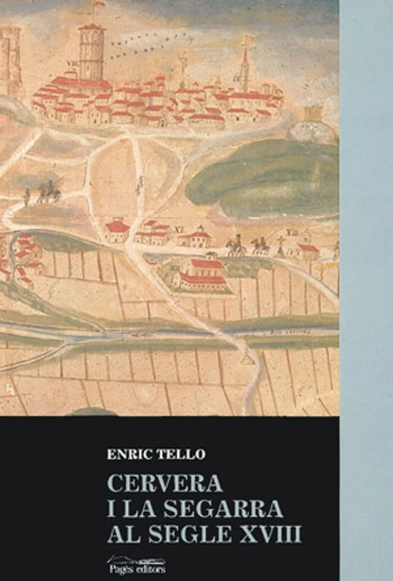 Cervera I La Segarra Al Segle XVIII