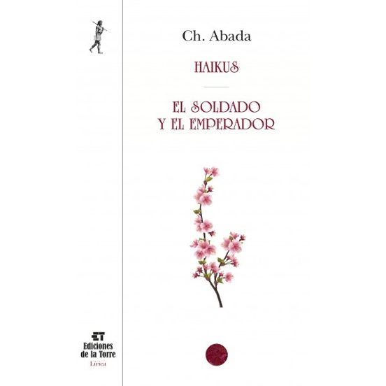 Haikus - El Soldado Y El Emperador