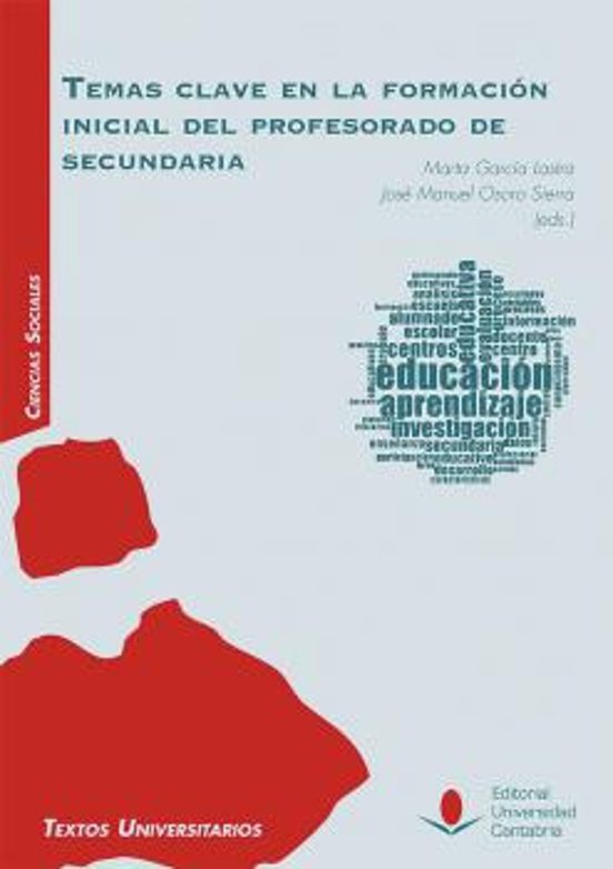 Temas clave en la formación inicial del profesorado de secundaria
