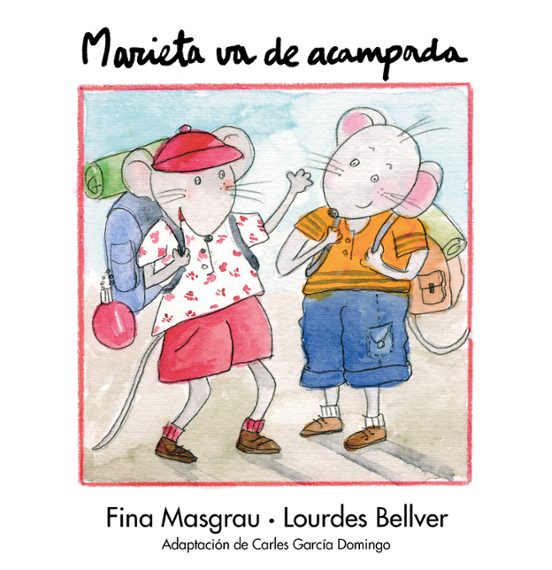 Marieta Va De Acampada