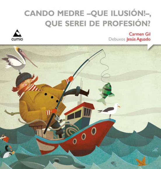 Cando Medre Que Ilusion! Que Serei De Profesion?