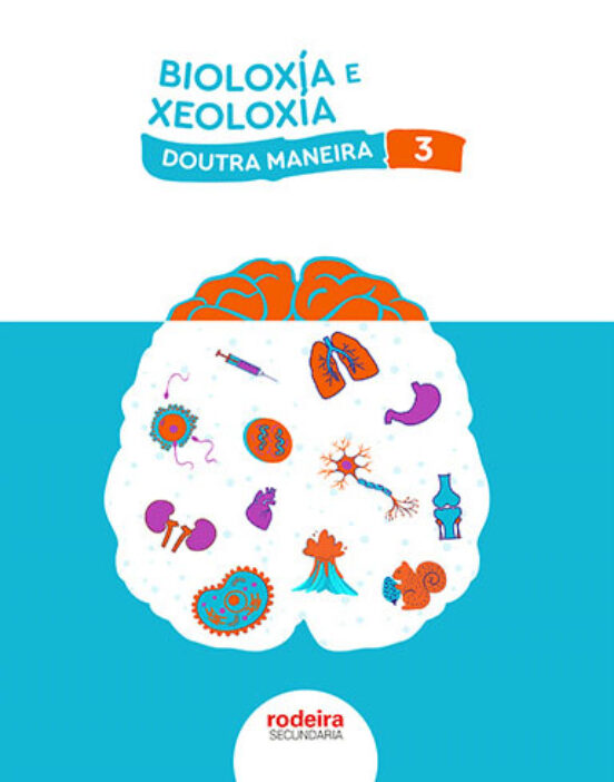 Bioloxia E Xeoloxia 3º Eso Doutra Maneira Galicia