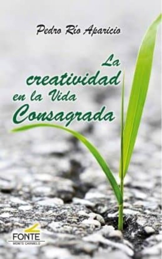 La Creatividad En La Vida Consagrada