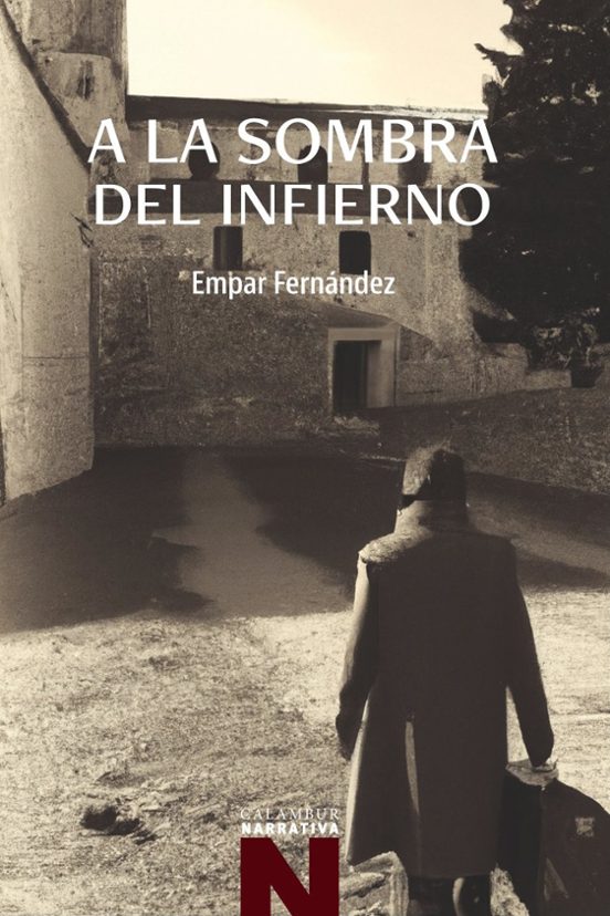 A La Sombra Del Infierno
