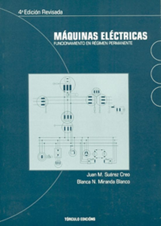 Maquinas Electricas: Funcionamiento En Regimen Permanente