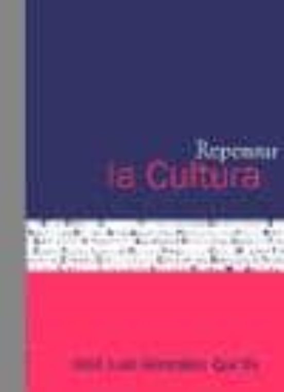 Repensar La Cultura
