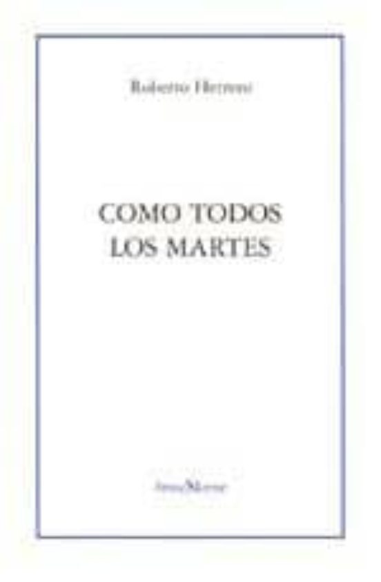 Como Todos Los Martes