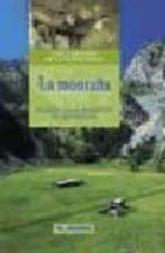 La Montaña: Ecoguia Para Descubrir La Naturaleza
