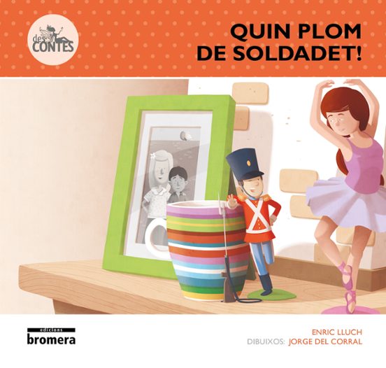 Quin Plom De Soldadet!