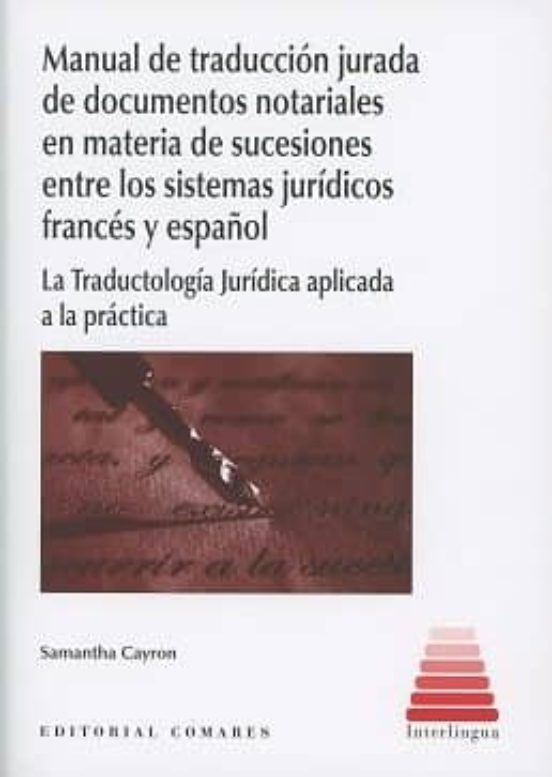 Manual de Traducción Jurada de Documentos Notariales en Materia de Suc