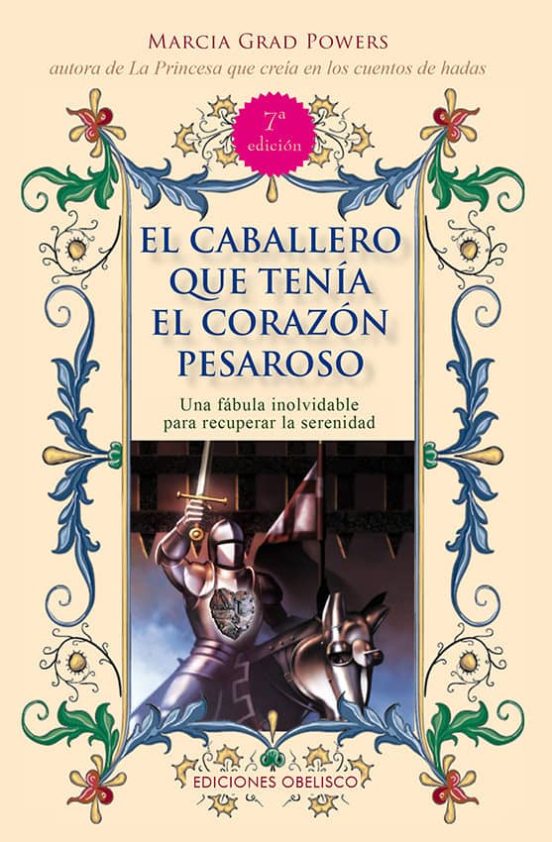 El Caballero Que Tenia el Corazon Pesaroso