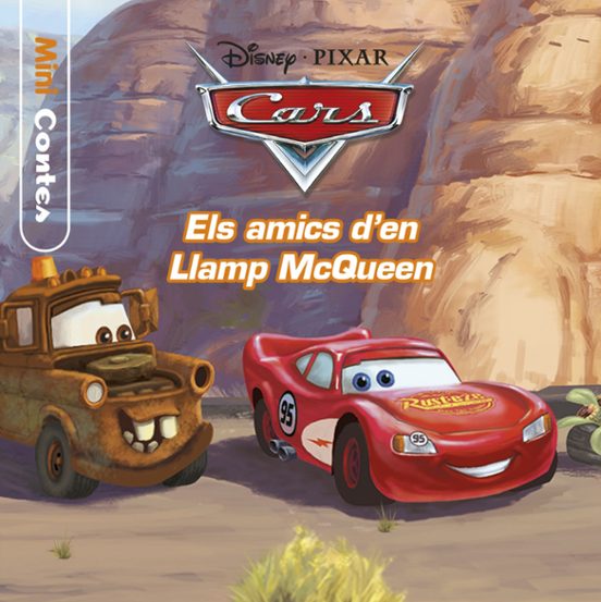 Cars. Minicontes. Els Amics D En Llamp McQueen