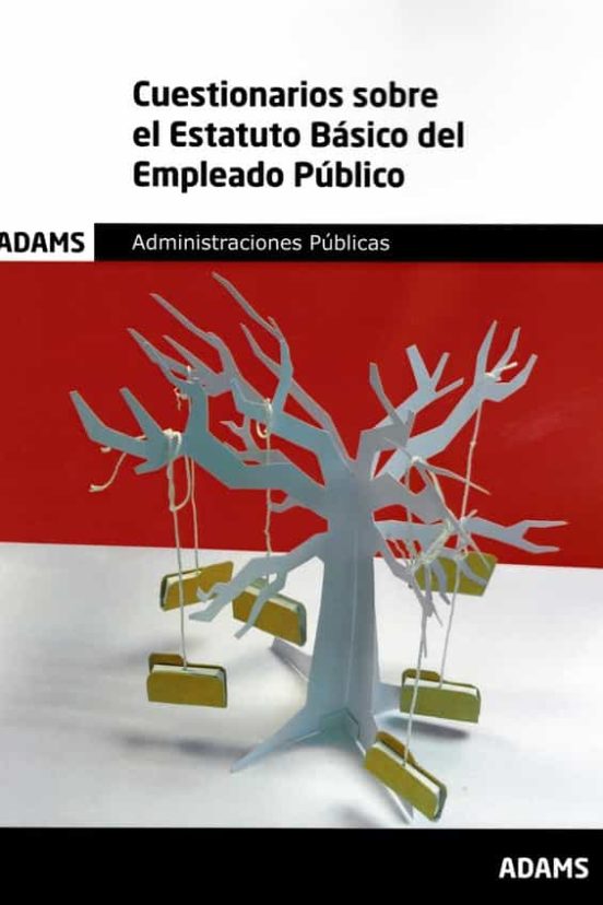 Cuestionarios Sobre El Estatuto Básico Del Empleado Público