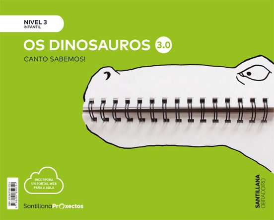 Dinosaurio Nivel 3 Infantil 5 Anos Serie Canto Sabemos! 3.0 Ed 2019 Ga