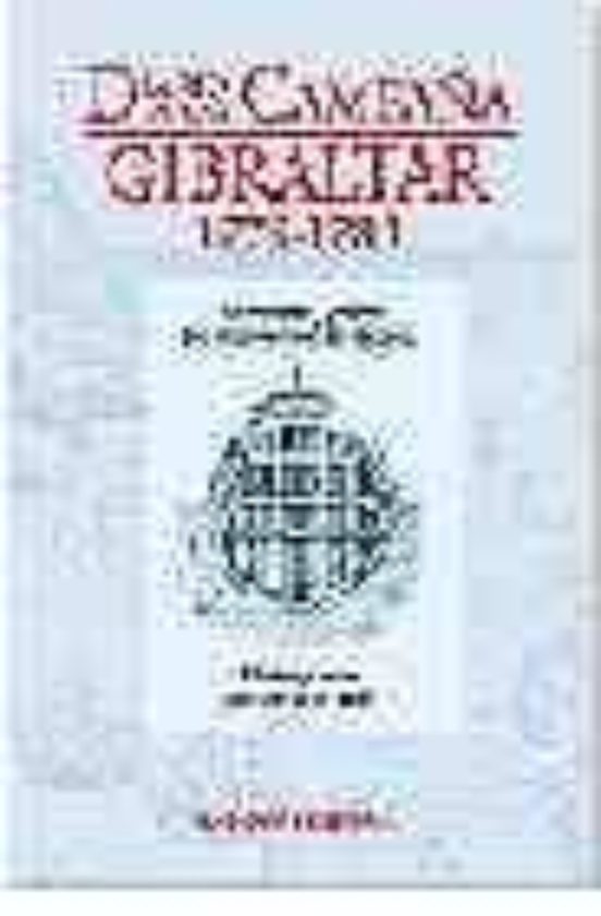 Diario De Una Campaña Gibraltar 1779-1783
