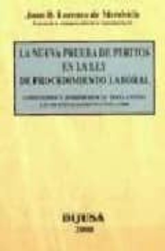 La Nueva Prueba De Peritos En La Ley De Procedimiento Laboral Com Enta