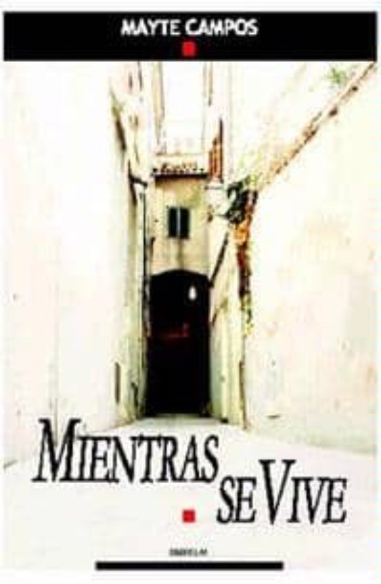 Mientras Se Vive