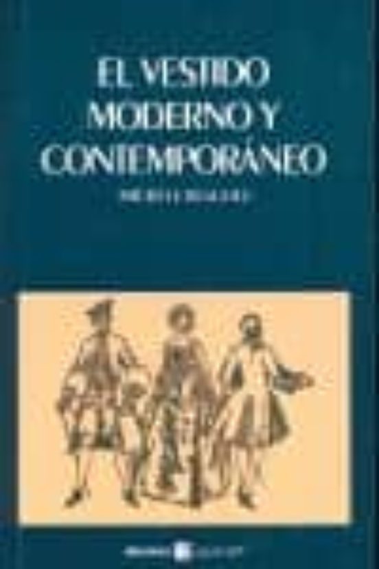 El Vestido Moderno Y Contemporaneo