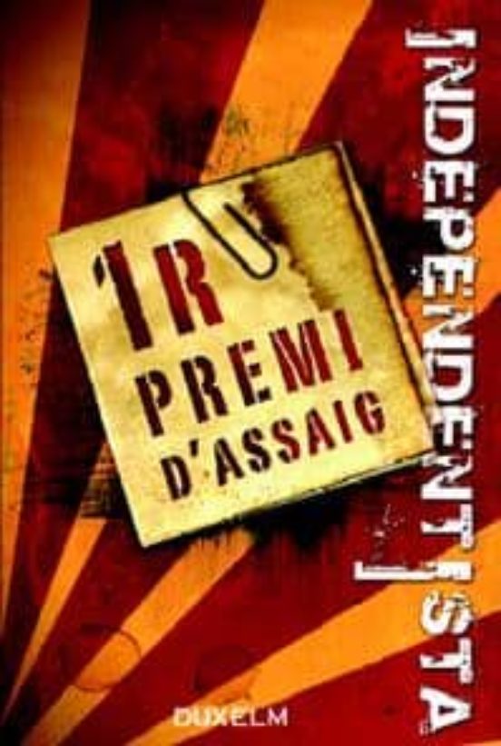 1er Premi D Assaig Independentista