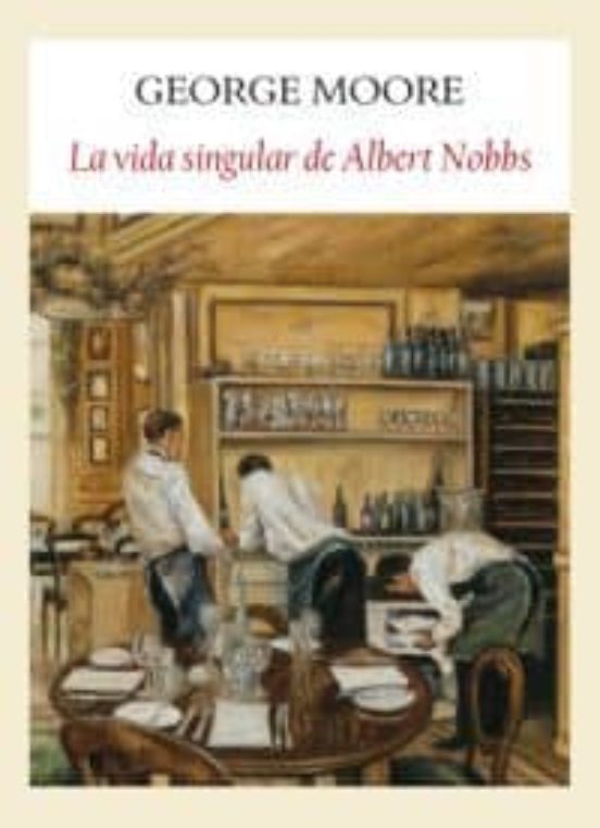 La Vida Singular De Albert Nobbs