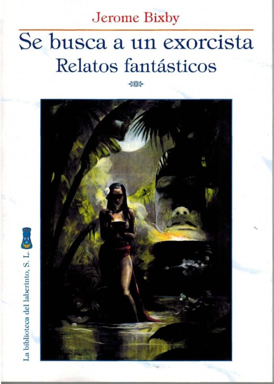 Se Busca A Un Exorcista: Relatos Fantasticos