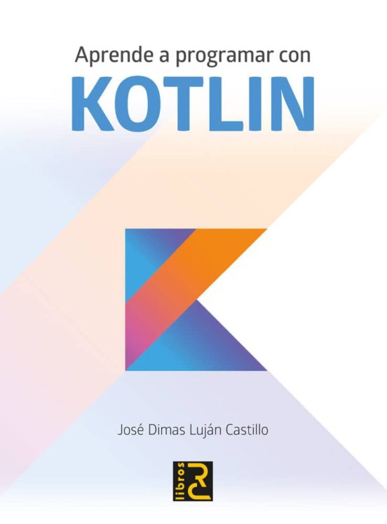Aprende A Programar Con KOTLIN
