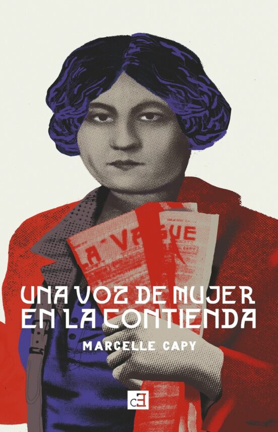 Una Voz De Mujer En La Contienda