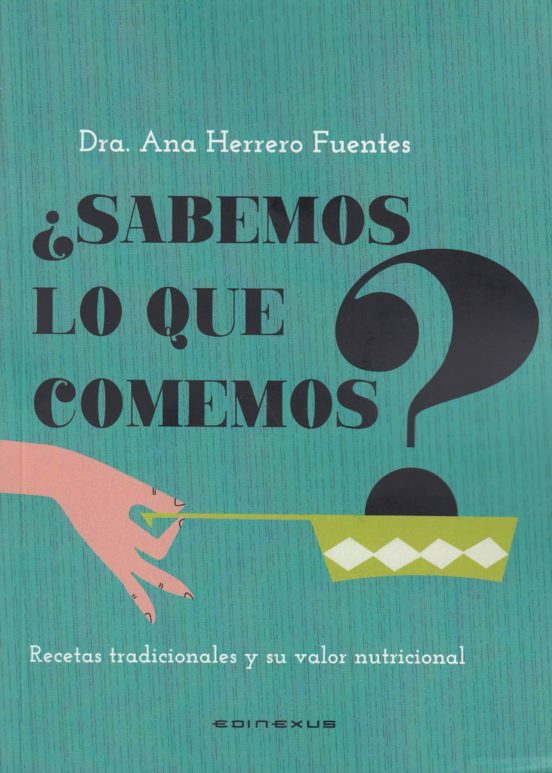 ¿sabemos Lo Que Comemos?