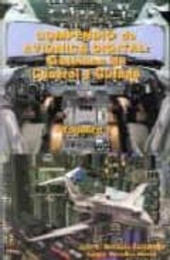 Compendio De Avionica Digital: Sistemas De Control Y Guiado
