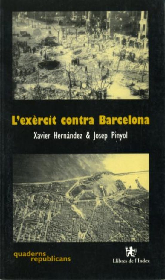L'exèrcit Contra Barcelona