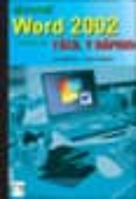 Microsoft Word 2002 De Office Xp: Facil Y Rapido