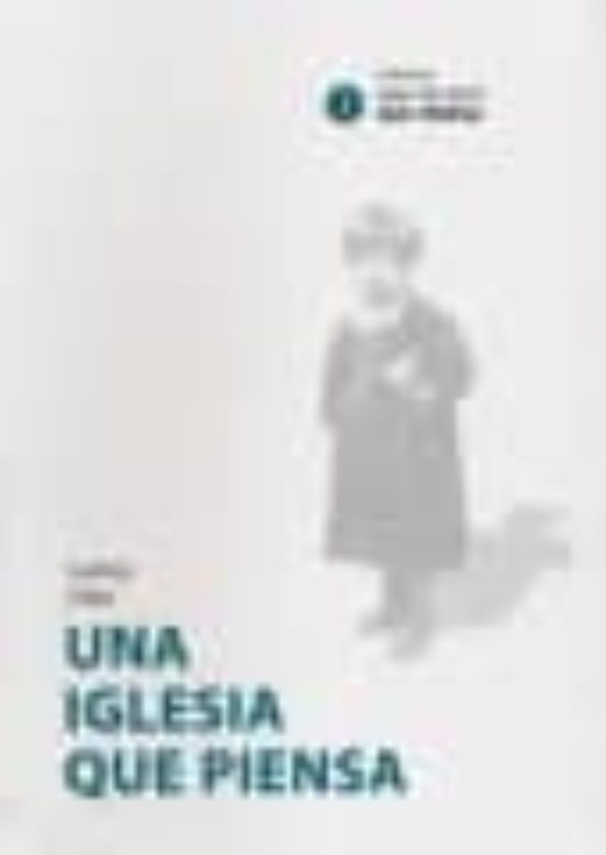 Una Iglesia Que Piensa